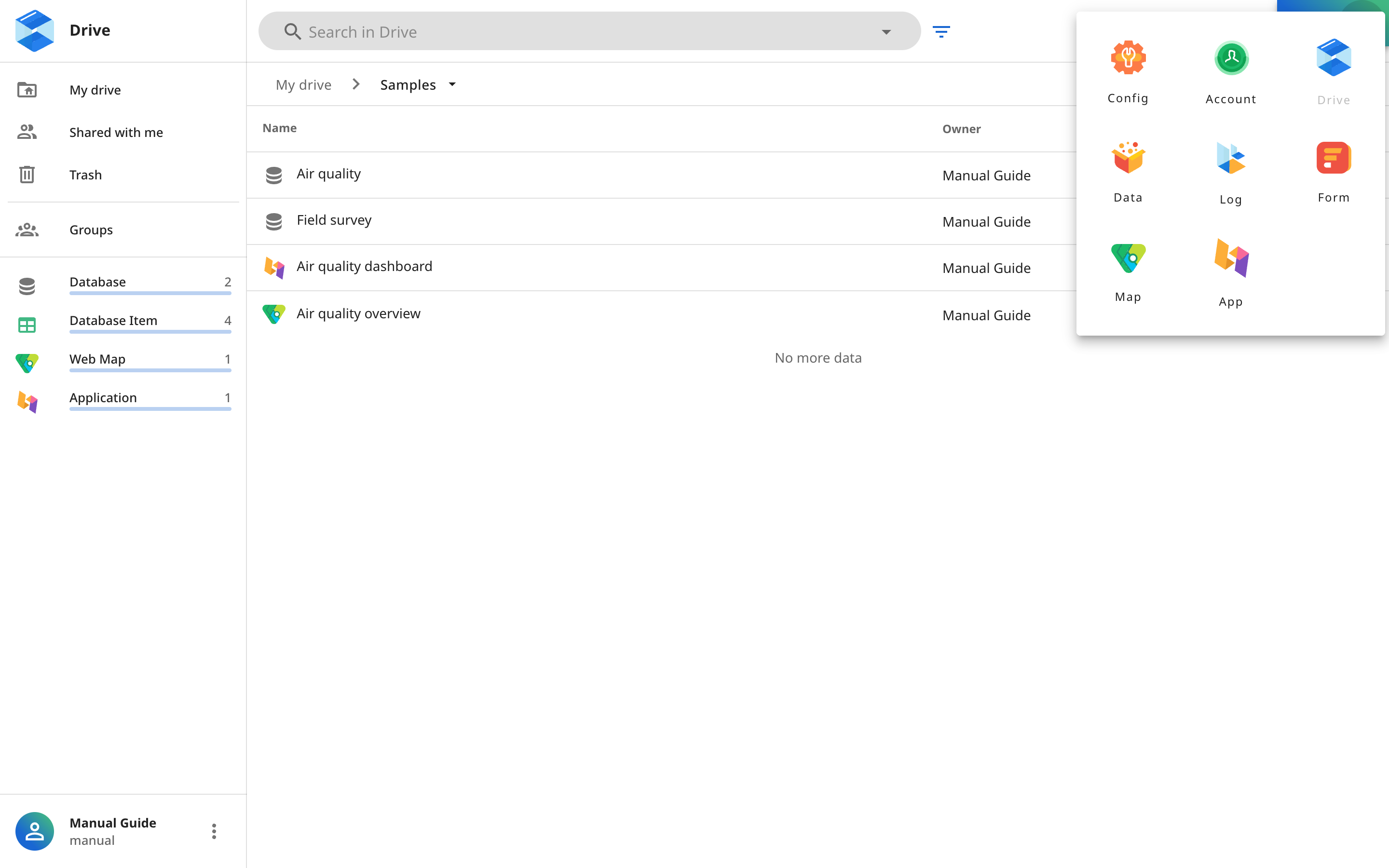 The Launcher open in Drive, listing all eight Apps of the platform: Config, Account, Drive, Data, Log, Form, Map and App.